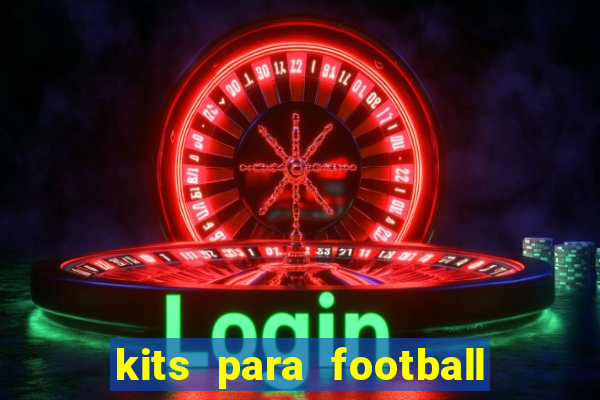 kits para football league 2024